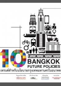10 BANGKOK FUTURE POLICIES